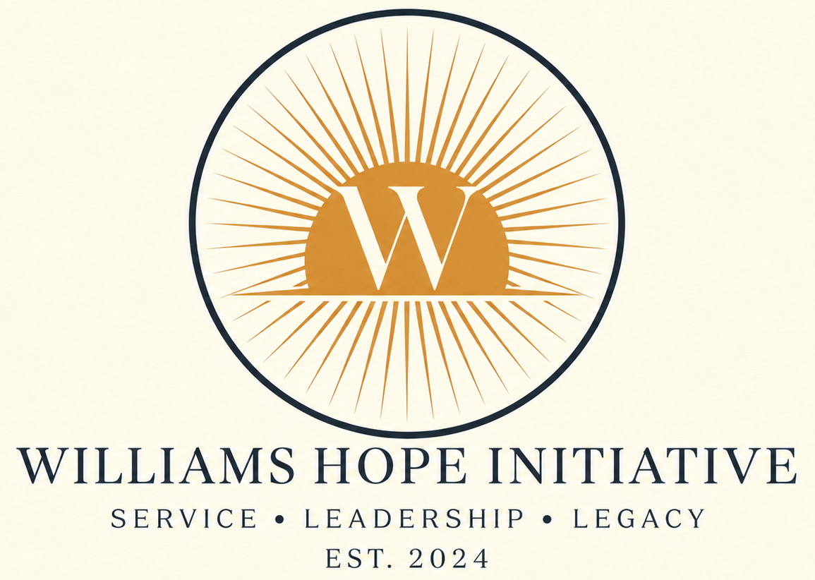 Williams Hope Initiative. Service • Leadership • Legacy. Est. 2024.